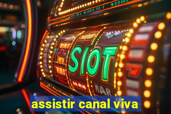 assistir canal viva